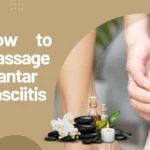 Massage Plantar Fasciitis