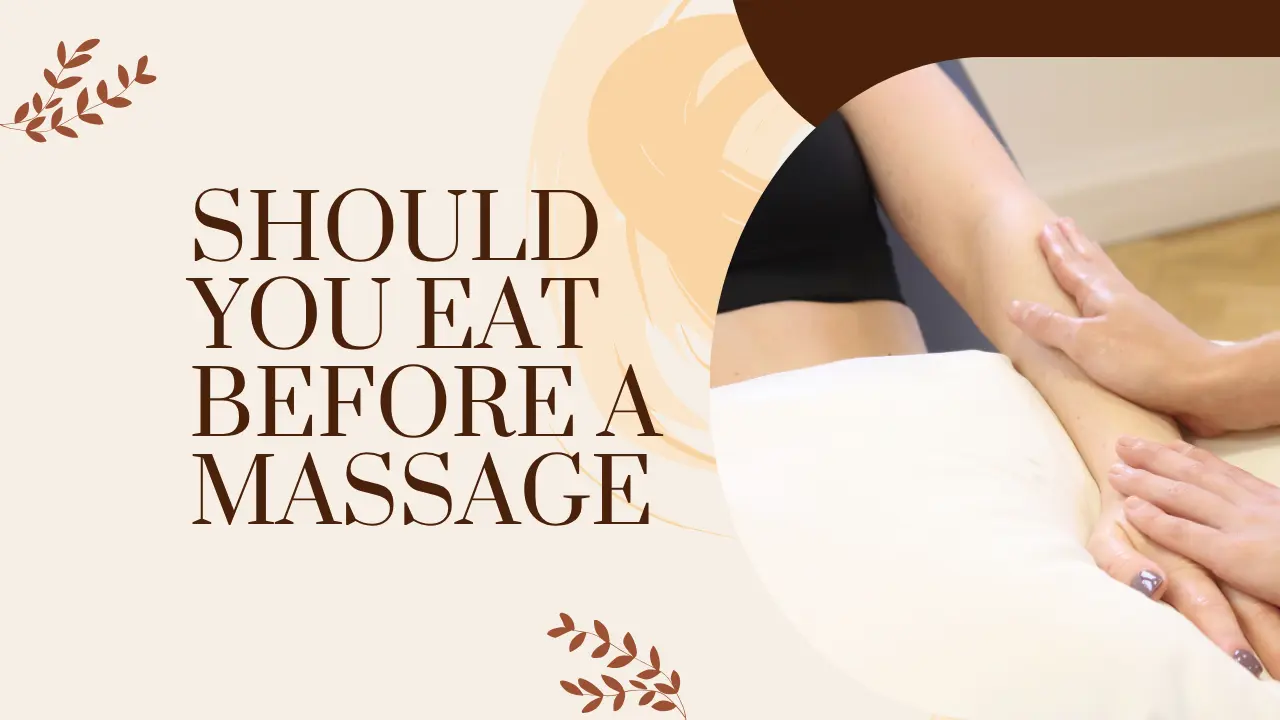 Should I Eat before a Massage? Expert Tips for Best Results